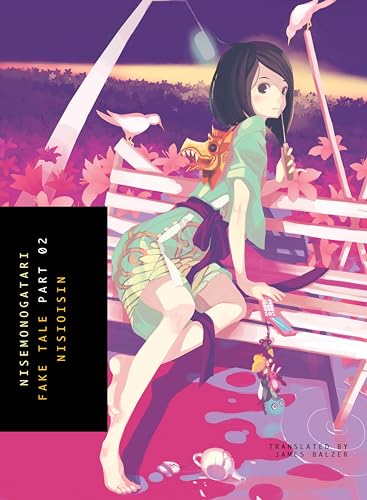 Nisemonogatari Fake Tale Part 2 Light Novel