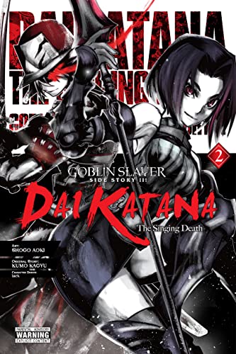 Goblin Slayer Side Sotry II Dai Katana The Singing Death Vol 2