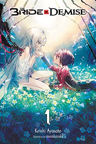 The Bride of Demise Vol 1 Light Novel