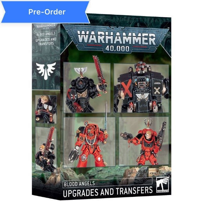 Warhammer 40K: Blood Angels - Upgrades and Transfers