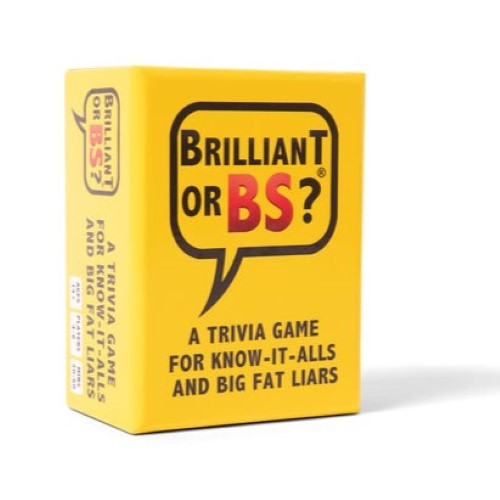 Brilliant or BS? Trivia Party Game