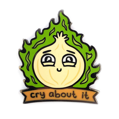 Cry About It Onion Pin