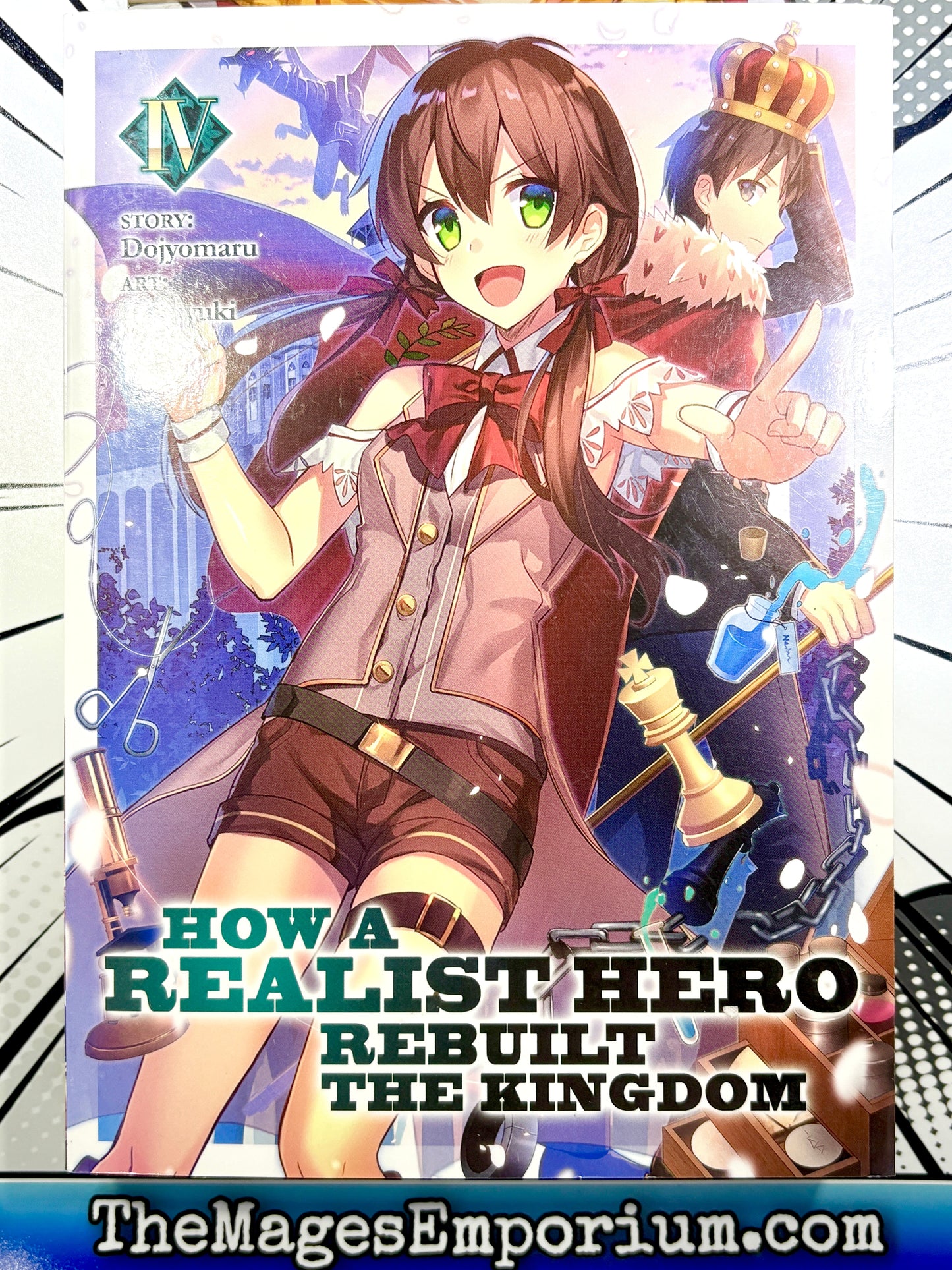 How A Realist Hero Rebuilt The Kingdom Vol 4 Light Novel