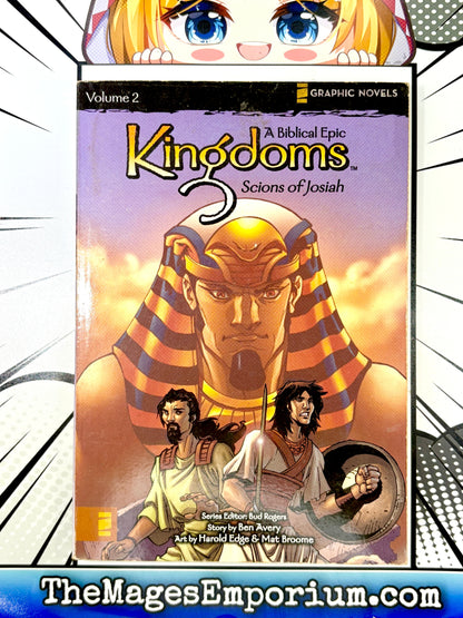 Kingdoms Scions of Josiah Vol 2