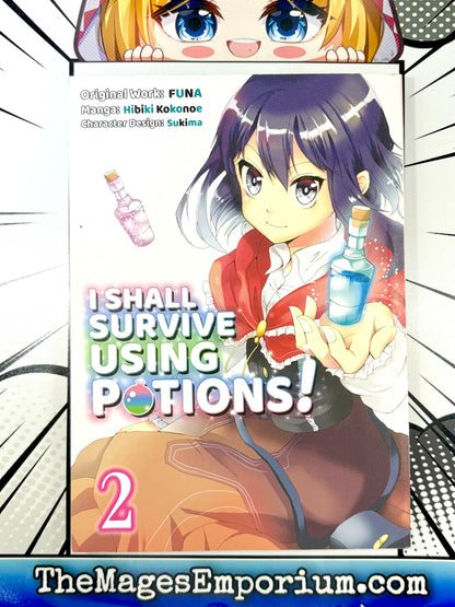 I Shall Survive Using Potions! Vol 2 Manga
