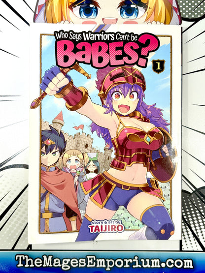 Who Says Warriors Can't Be Babes? Vol 1