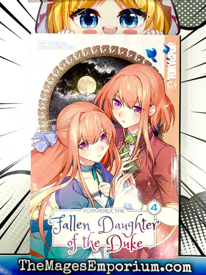 Formerly, The Fallen Daughter of the Duke Vol 4