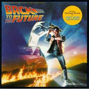 Music From the Motion Picture Soundtrack: Back to the Future (CD)