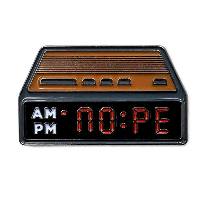 NOPE Alarm Clock Pin - Super Anime Store