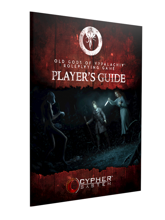 Old Gods of Appalachia RPG: Players Guide