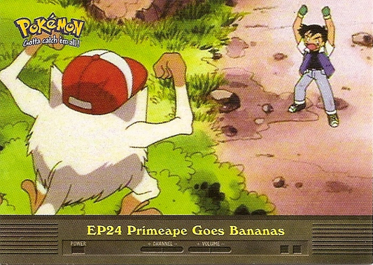 EP24 Primeape Goes Bananas (EP24) [Topps TV Animation Edition Series 2]