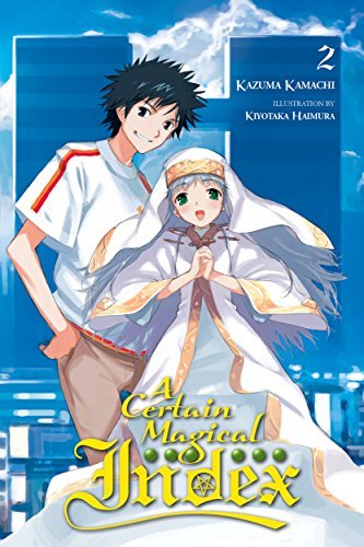 A Certain Magical Index Vol 2 Light Novel