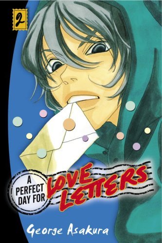 A Perfect Day For Love Letters Vol 2