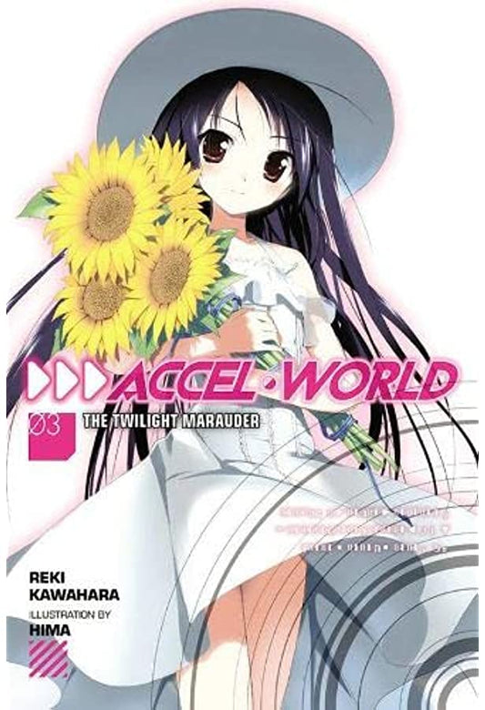 Accel World The Twilight Marauder Vol 3 Light Novel