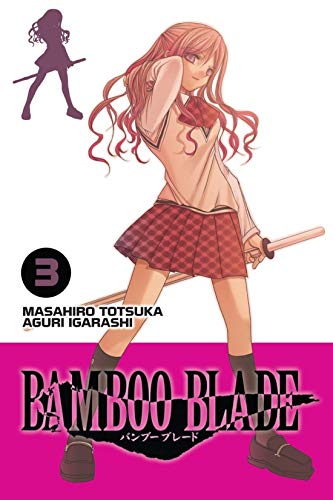Bamboo Blade Vol 3