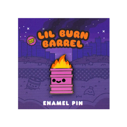 100% Soft: Pins, Lil Burn Barrel