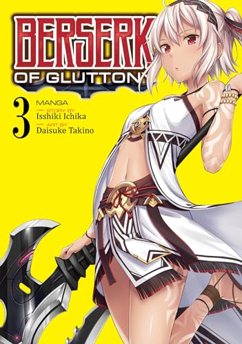 Berserk of Gluttony Vol 3