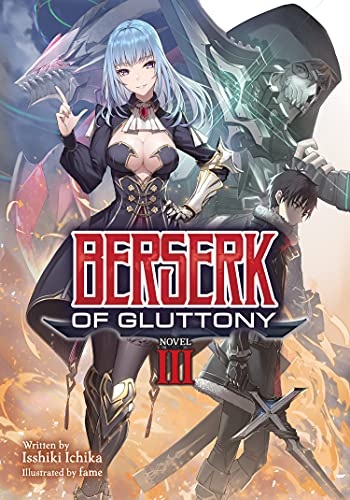 Berserk of Gluttony Vol 3 Light Novel