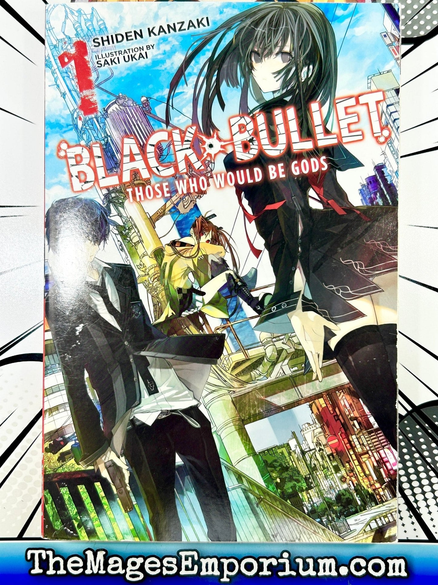 Black Bullet Those Who Would Be Gods Vol 1