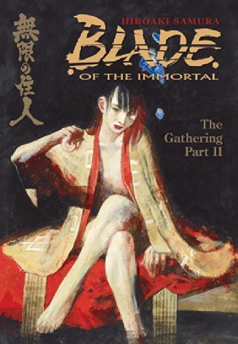 Blade of the Immortal The Gathering II