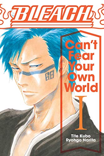 Bleach Can't Fear Your Own World Vol 1