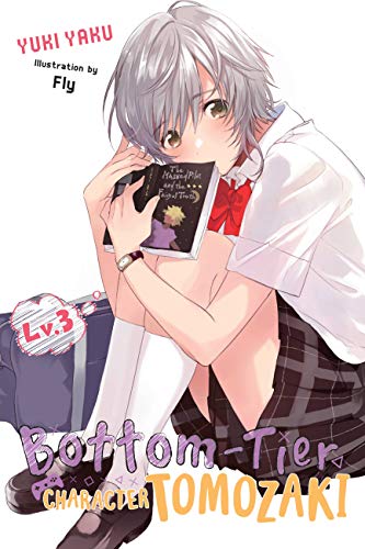 Bottom Tier Character Tomozaki Vol 3 Light Novel