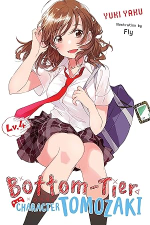 Bottom-Tier Character Tomozaki Vol 4 Light Novel