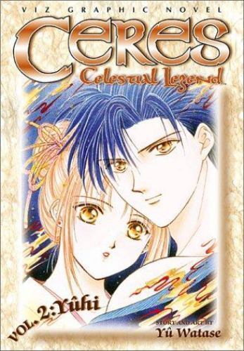 Ceres Celestial Legend Vol 2: Yuhi - Super Anime Store