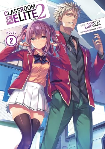 Classroom of the Elite Vol 2 Light Novel