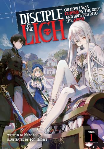 Disciple of the Lich Vol 1 Light Novel