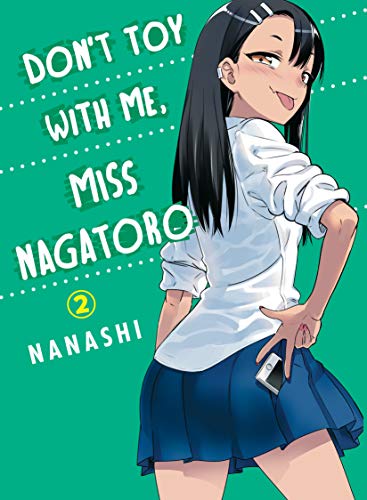 Don't Mess with Me, Miss Nagatoro Vol 2