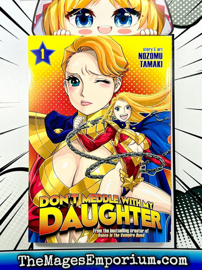 Don't Mess With My Daughter Vol 1