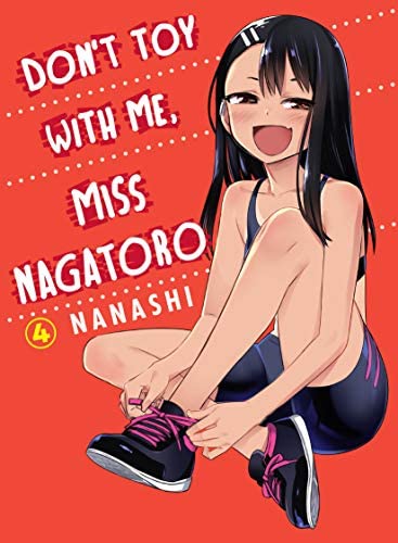 Don't Toy With Me Miss Nagatoro Vol 4