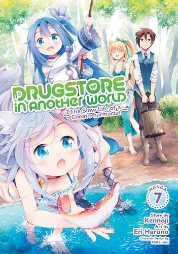 Drugstore In Another World Vol 7 Manga The Slow Life of a Cheat Pharmacist