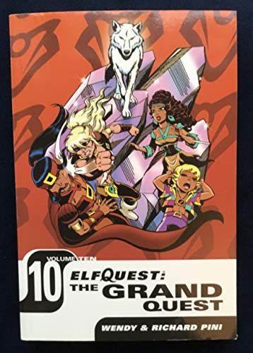 Elf Quest: the Grand Quest Vol 10