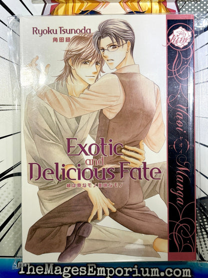 Exotic and Delicious Fate