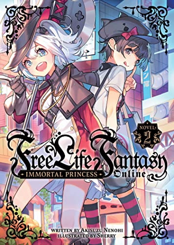 Free Life Fantasy Online Immortal Princess Vol 2 Light Novel