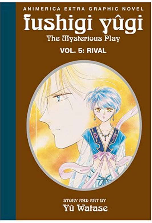 Fushigi Yugi The Mysterious Play Vol 5 Rival