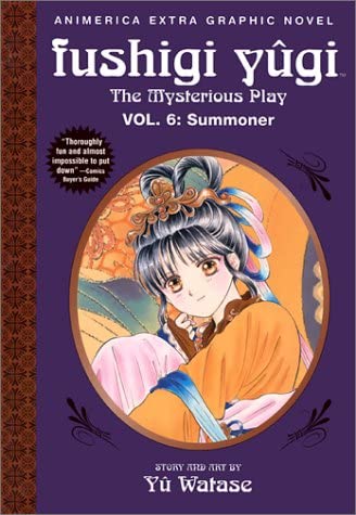 Fushigi Yugi The Mysterious Play Vol 6 Summoner