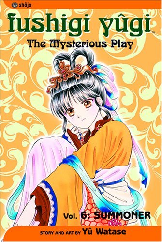 Fushigi Yugi The Mysterious Play Vol 6 Summoner