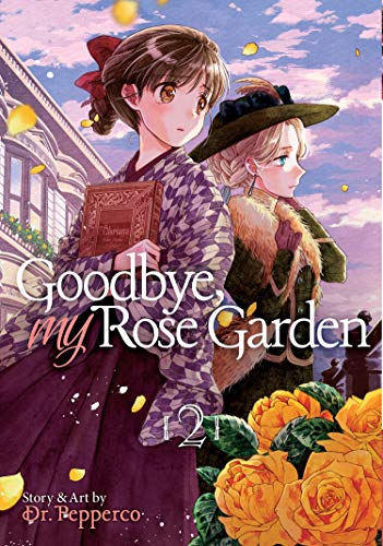 Goodbye, My Rose Garden Vol 2