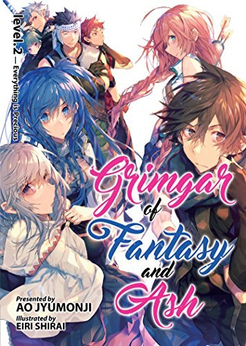 Grimgar of Fantasy and Ash Vol 2 Light Novel