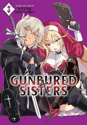 Gunbured Sisters Vol 3