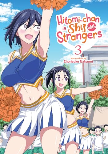 Hitomi-chan is Shy with Strangers Vol 3