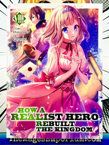 How A Realist Hero Rebuilt The Kingdom Vol 8