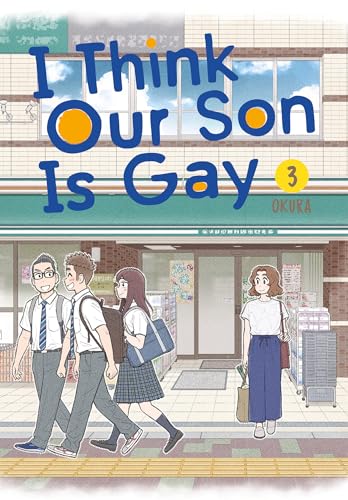 I Think Our Son Is Gay Vol 3