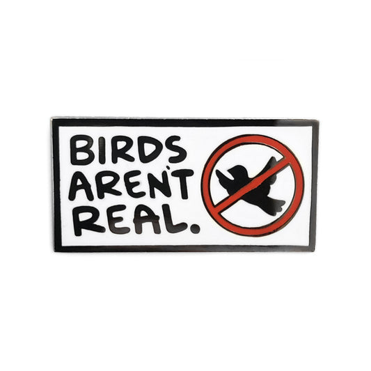 Birds Aren't Real Pin