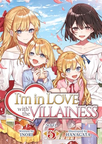 I'm In Love With The Villainess Vol 3 Light Novel