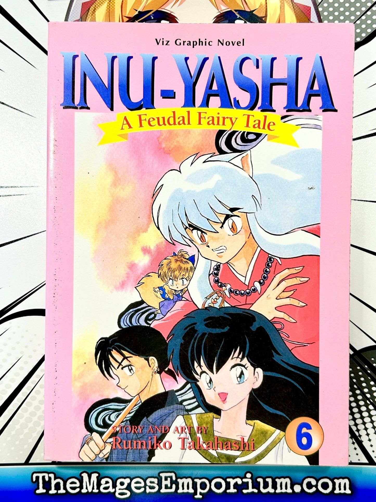 Inu-Yasha A Feudal Fairy Tale Vol 6 Oversized