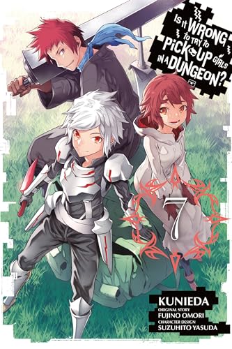 Is It Wrong To Try To Pick Up Girls in a Dungeon? Vol 7